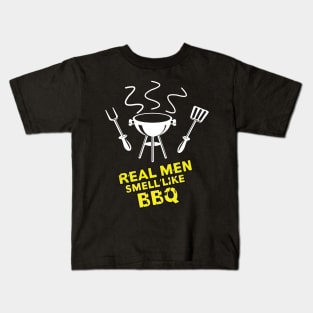 Real men smell like BBQ Kids T-Shirt